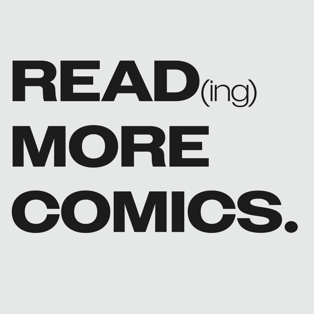 Reading More Comics