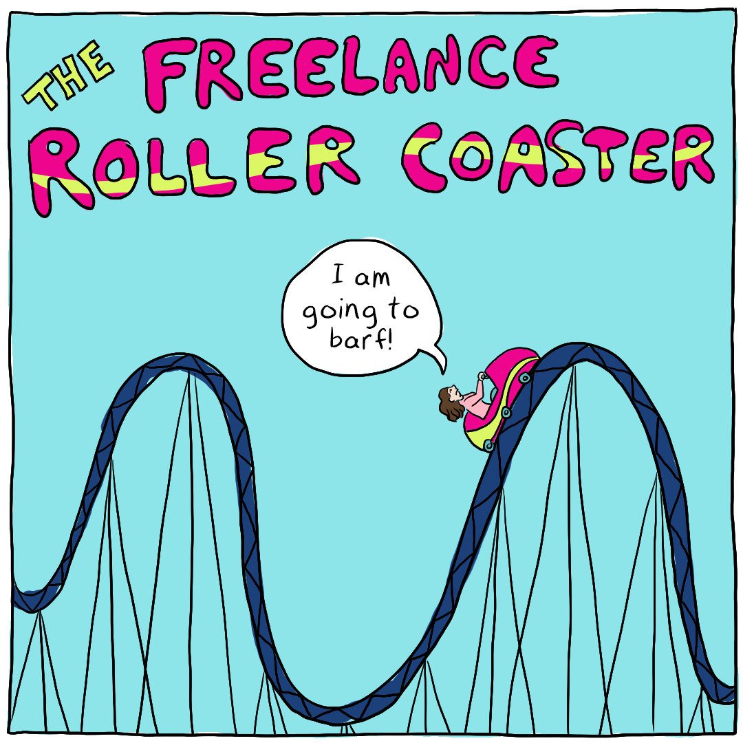 Welcome Aboard Our Newest Roller Coaster, the Freelancer