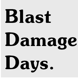 blast damage days