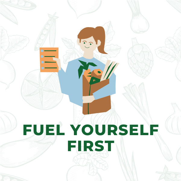 Fuel Yourself First