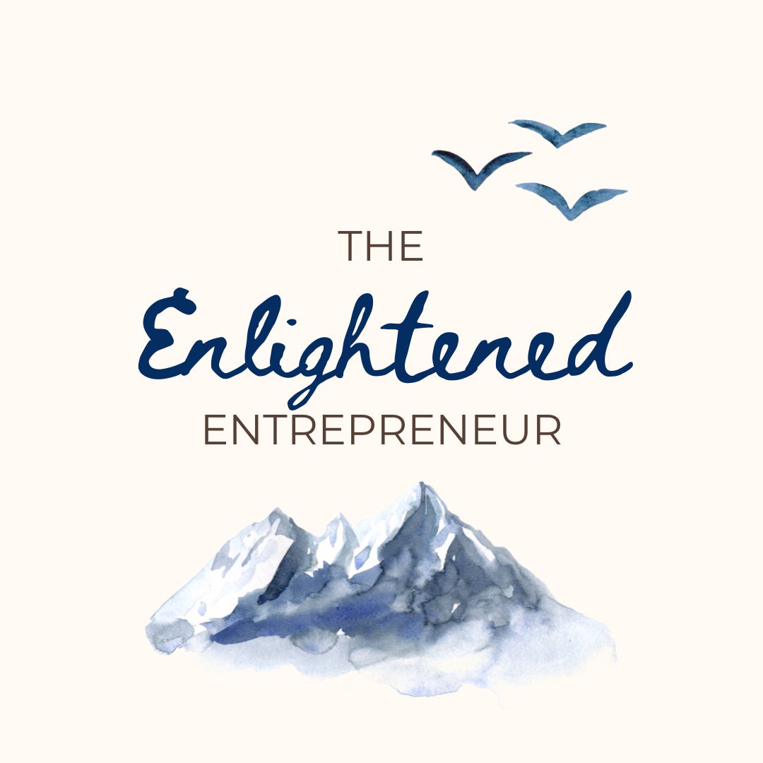 The Enlightened Entrepreneur 