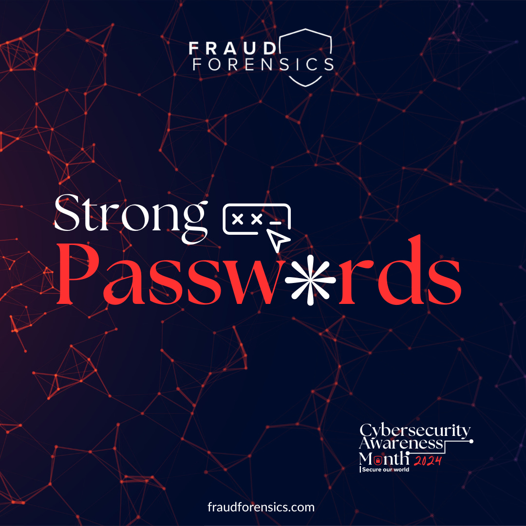 Strengthening Your Digital Defense by Fraud Forensics