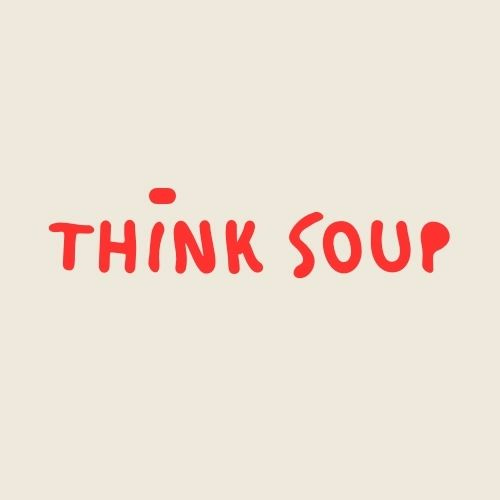 Think Soup