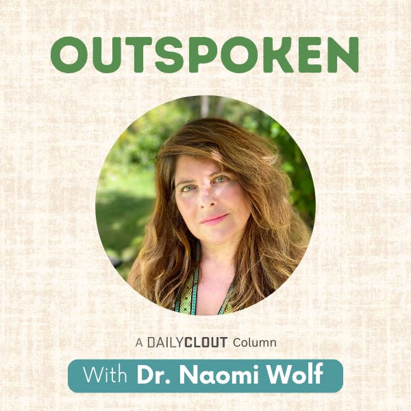 Artwork for Outspoken with Dr Naomi Wolf