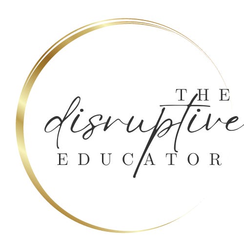 the disruptive educator