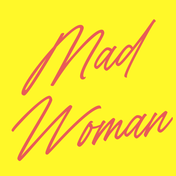 Artwork for Mad Woman