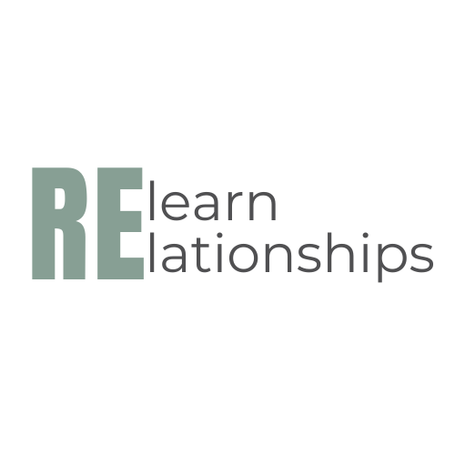 Relearn Relationships