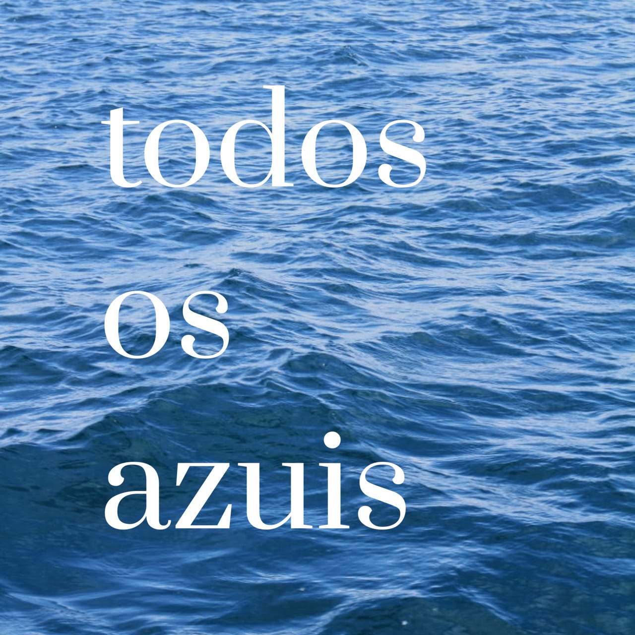 todos os azuis