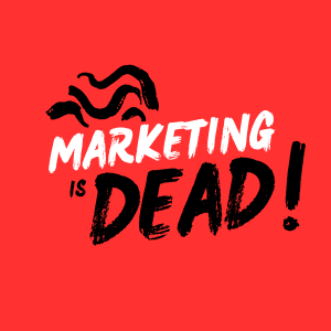 Artwork for Marketing is Dead!