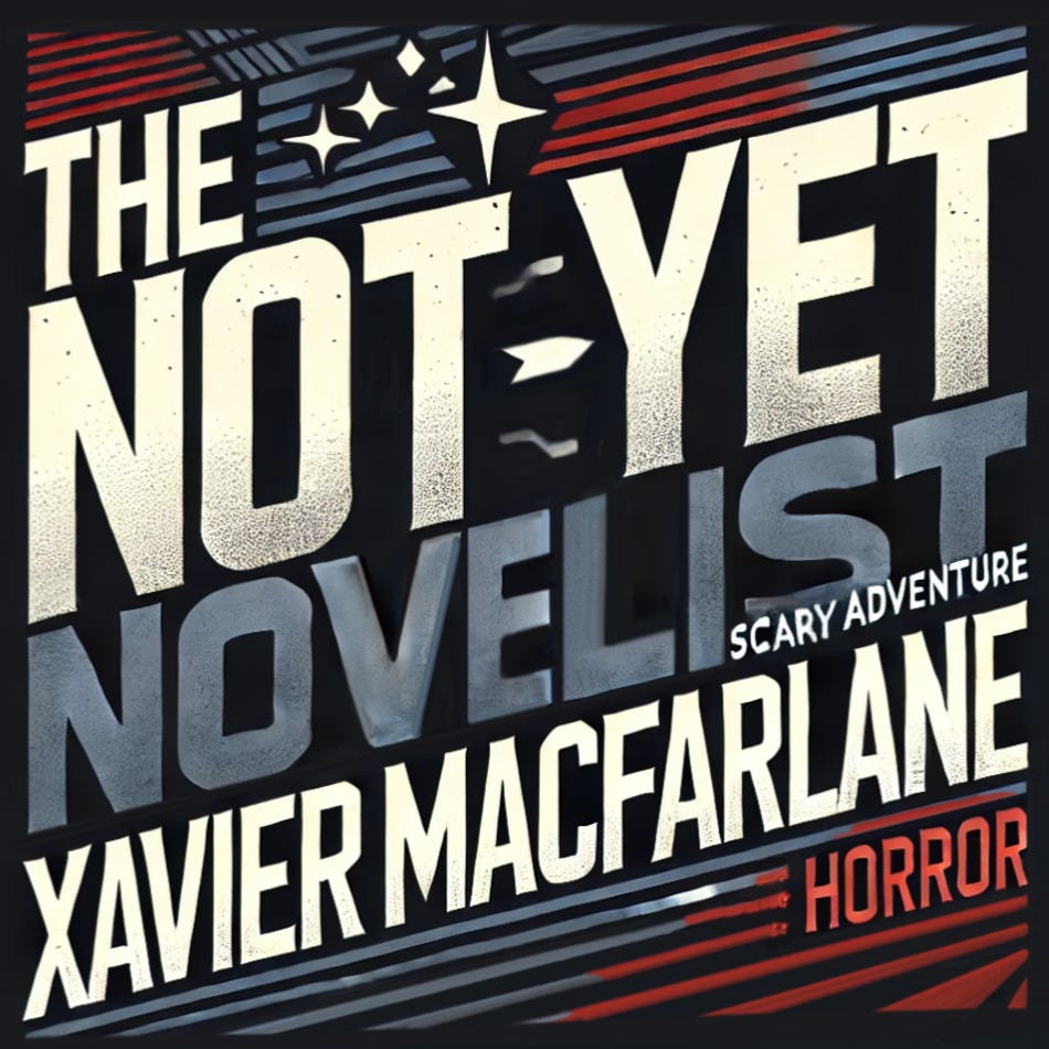 The Not-Yet Novelist