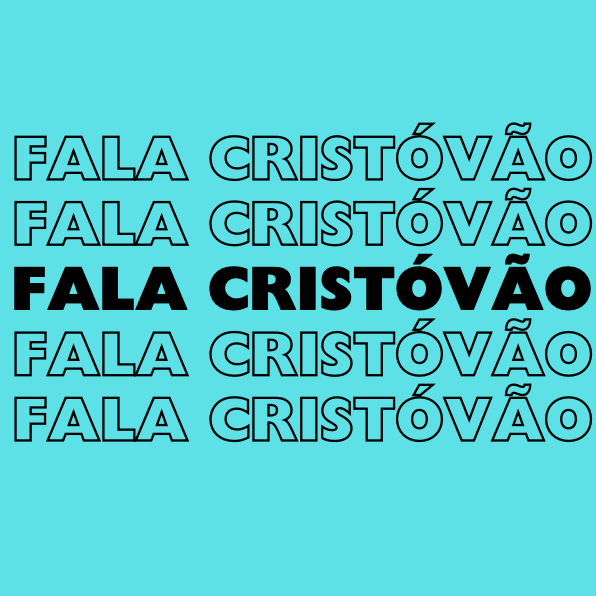 Fala Cristóvão!