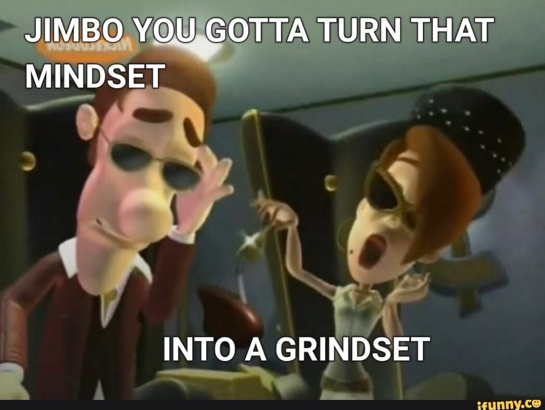 grindset meme
