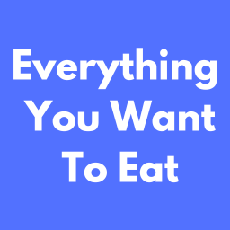 Everything You Want to Eat