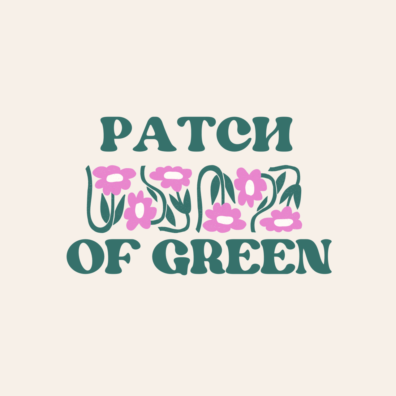 Patch of Green