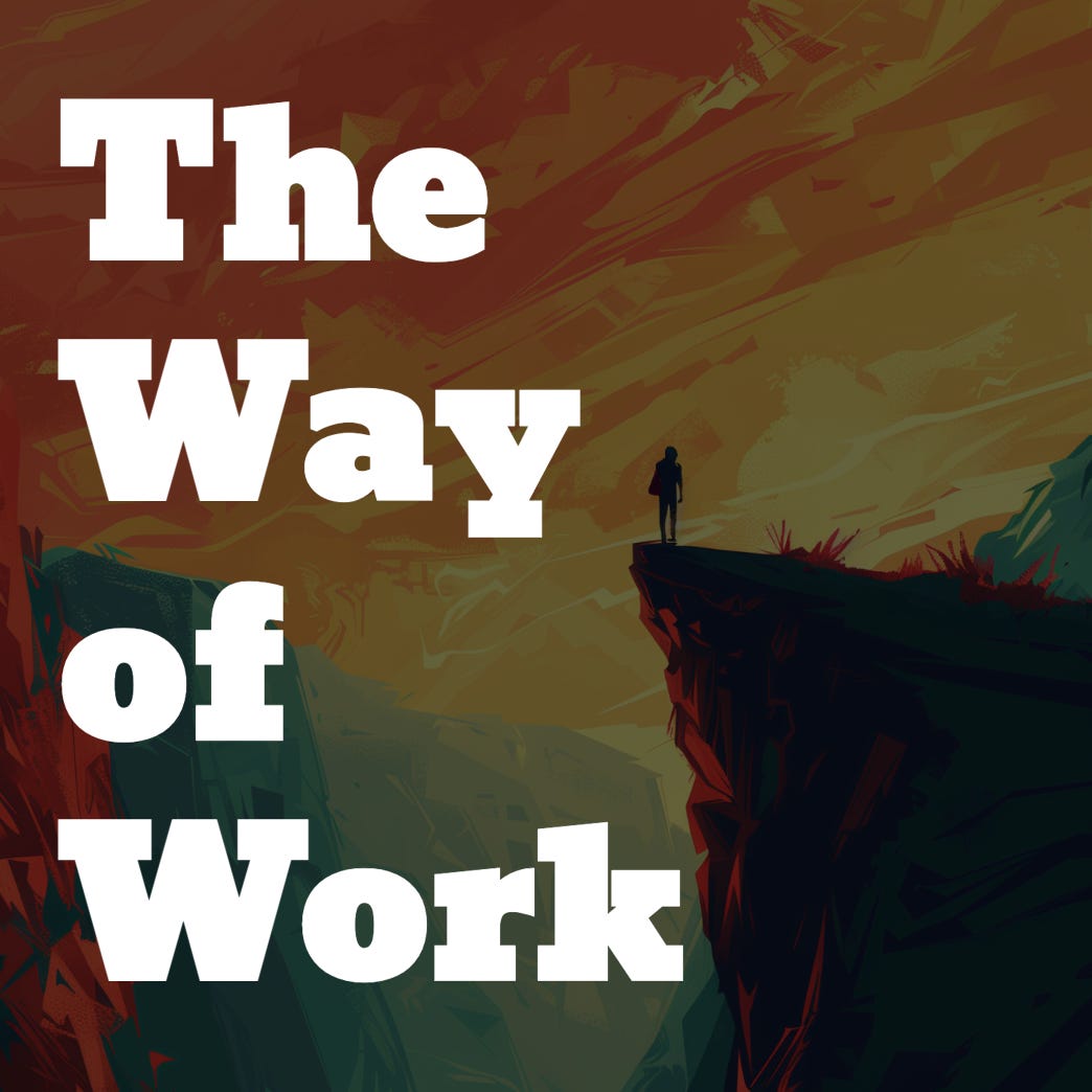 The Way of Work