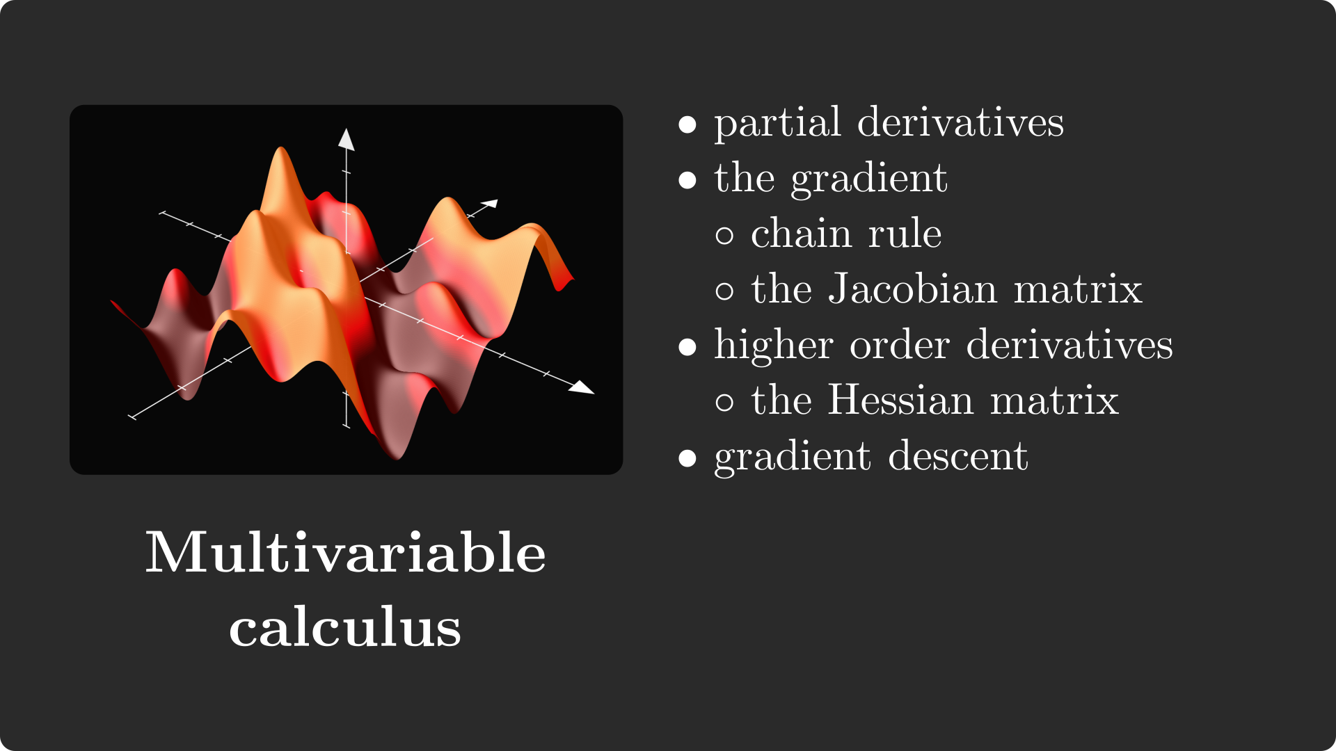Multivariable Calculus Overview