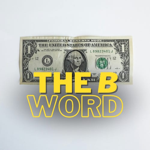 The B Word