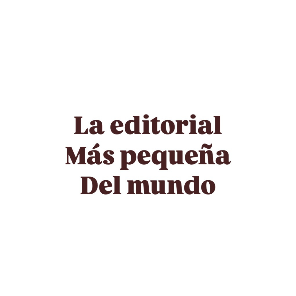 La editorial más pequeña del mundo