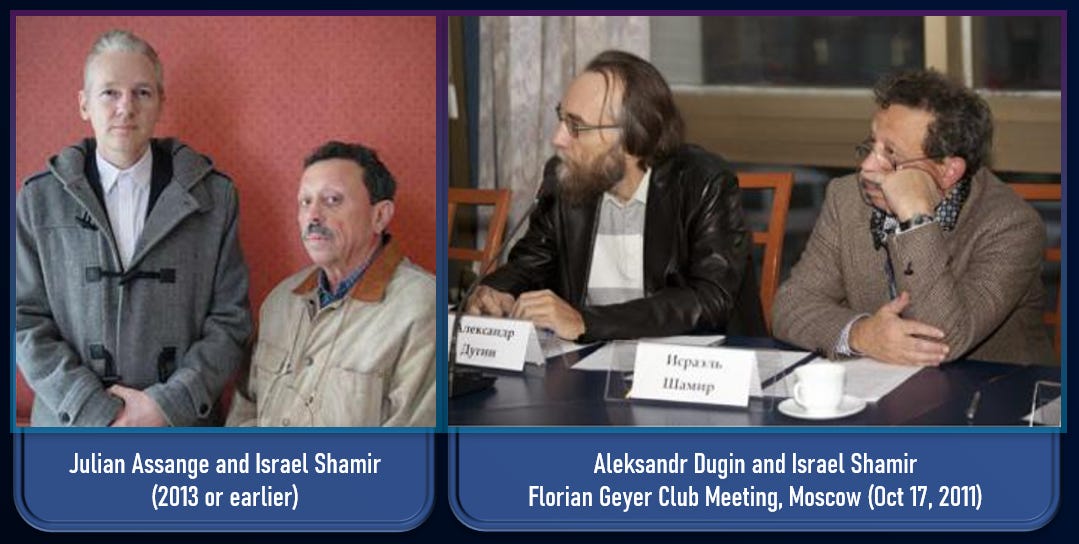 Aleksandr Dugin two degrees of separation from Julian Assange.