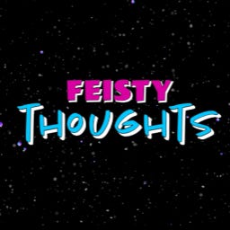 Artwork for Feisty Thoughts 