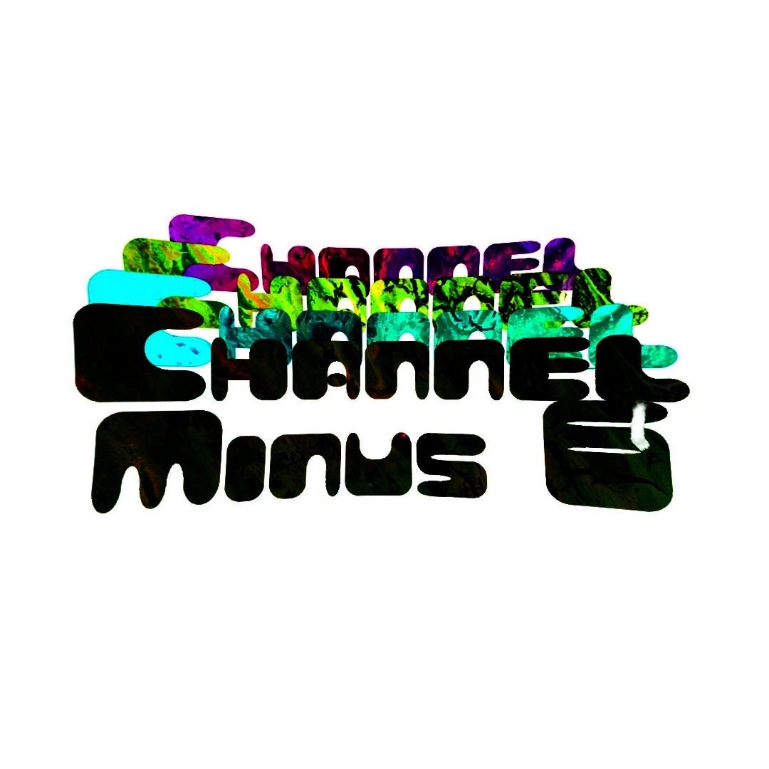 Artwork for Channel Minus 6
