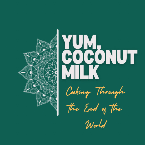 Yum, Coconut Milk