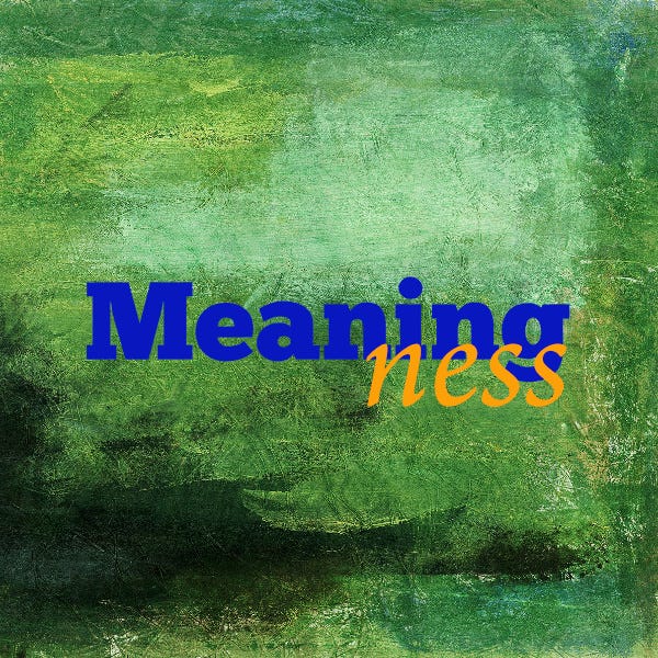 Meaningness