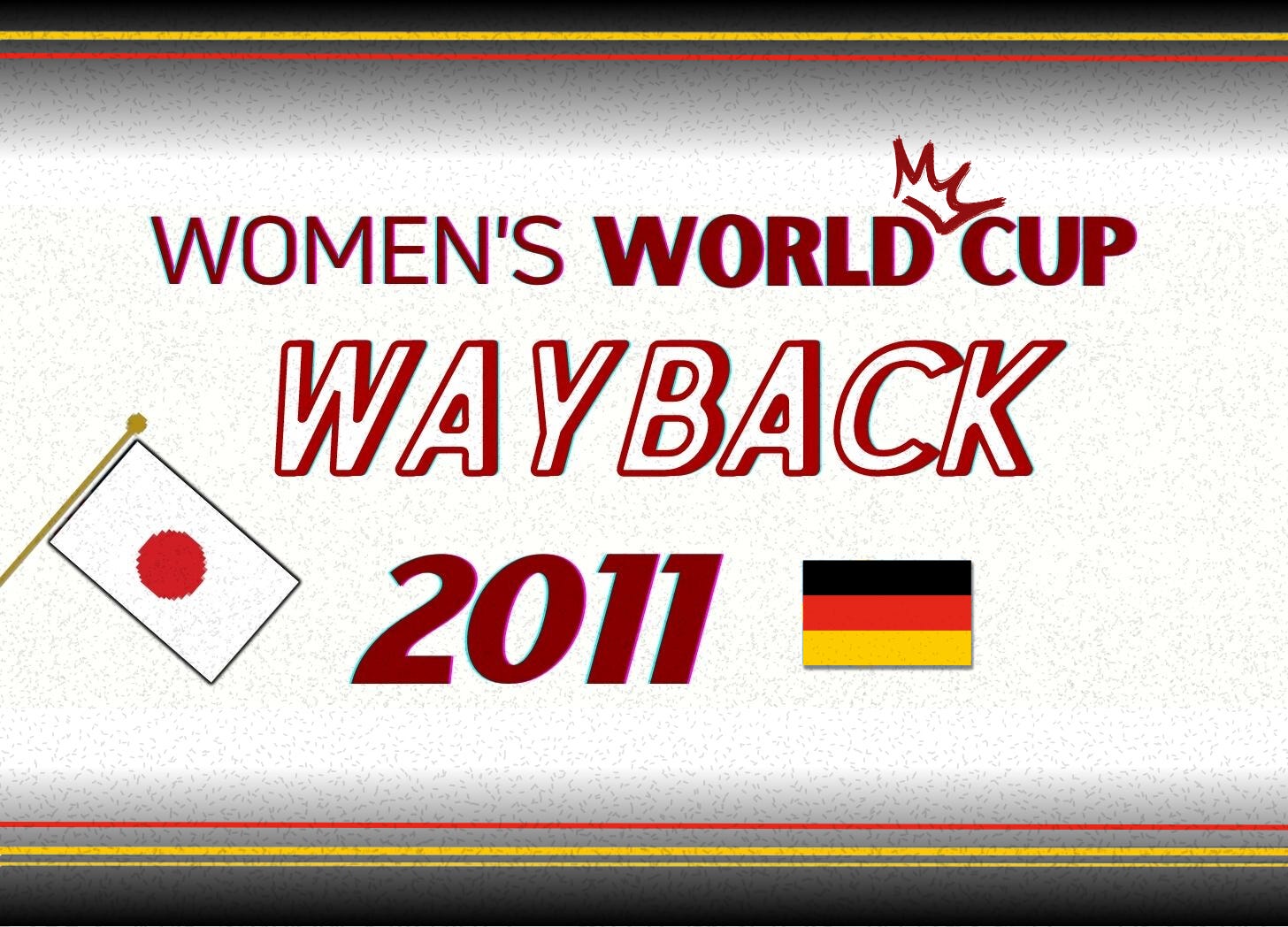 The 2011 Women's World Cup Final