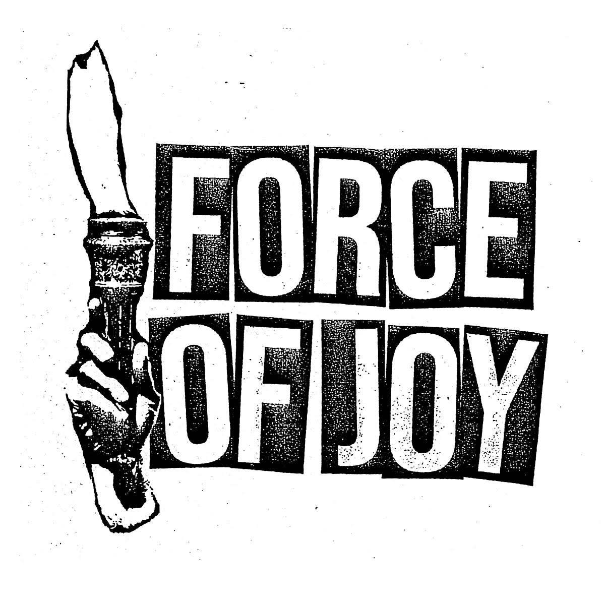 Force of Joy