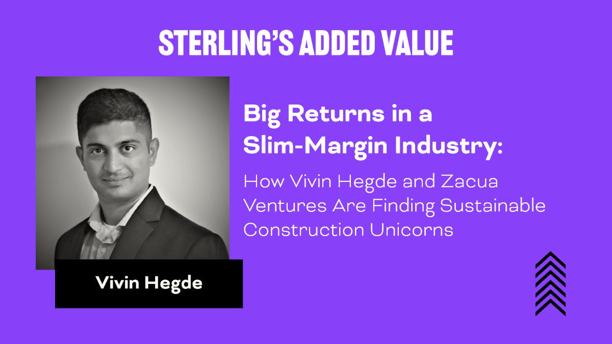 Vivin Hegde: How He and Zacua Ventures Are Finding Sustainable ...