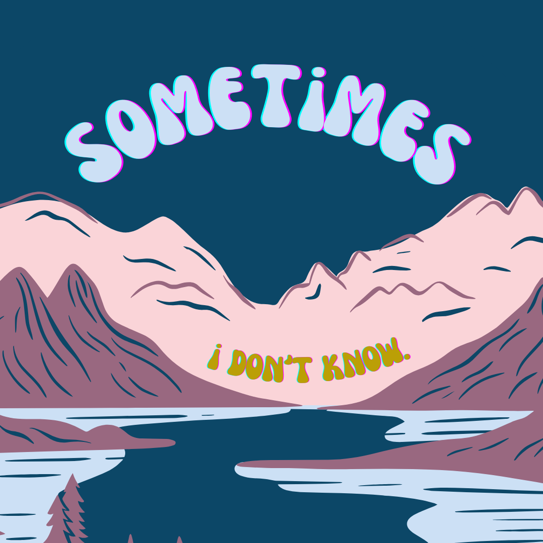 Artwork for sometimes idk.