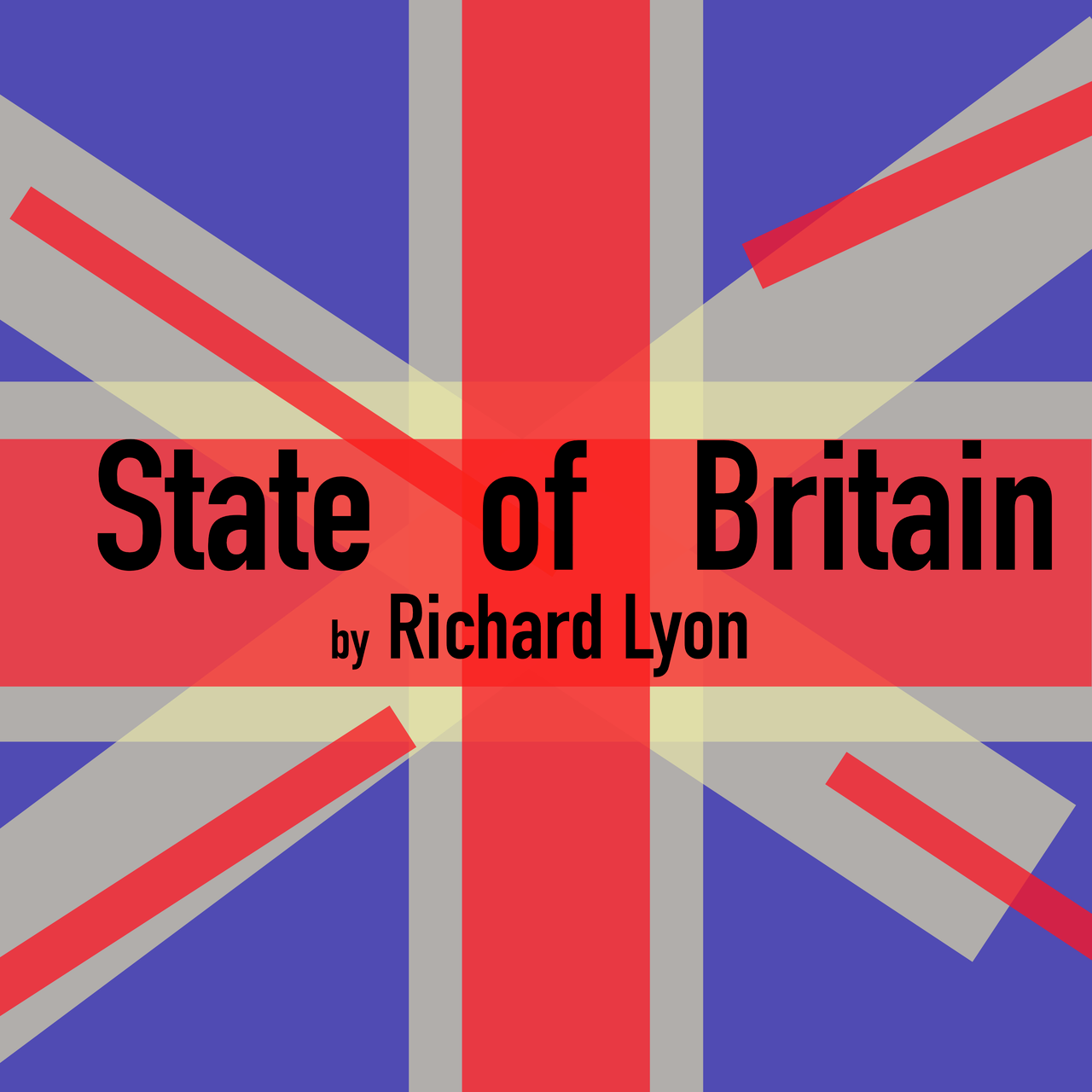Artwork for The State of Britain by Richard Lyon