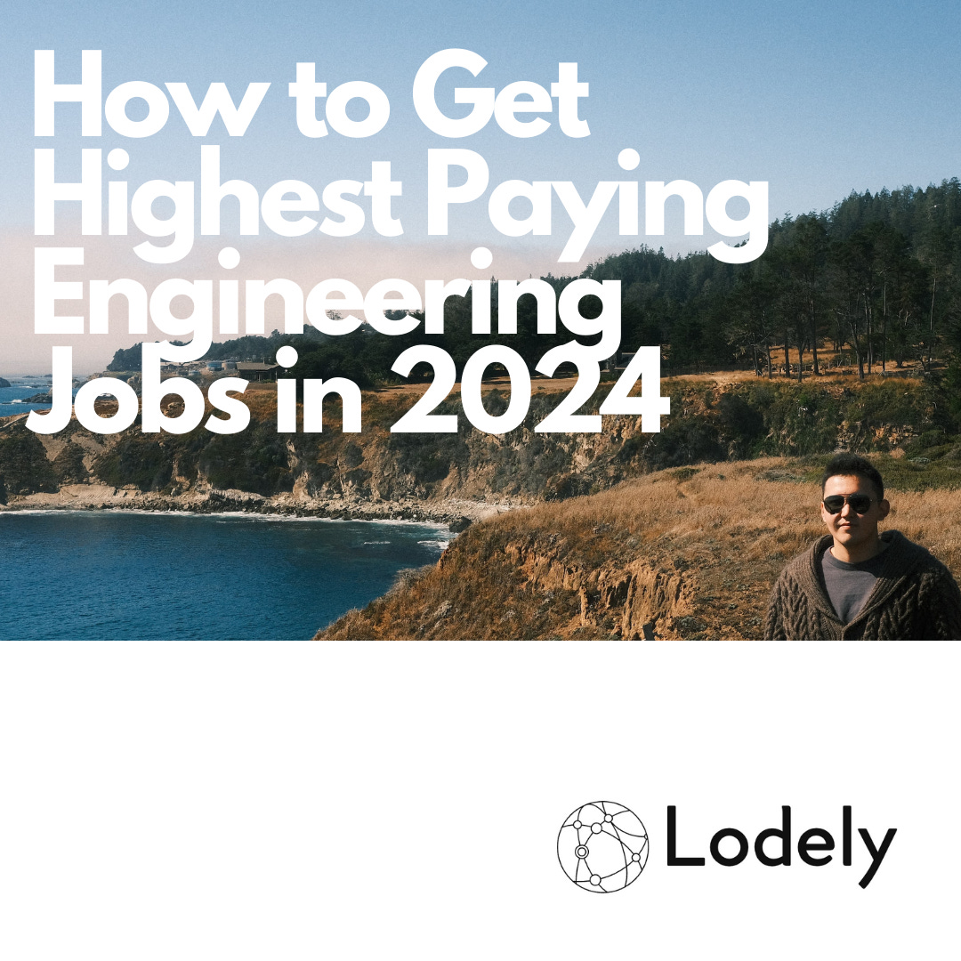 How To Get Highest Paying Engineering Jobs In