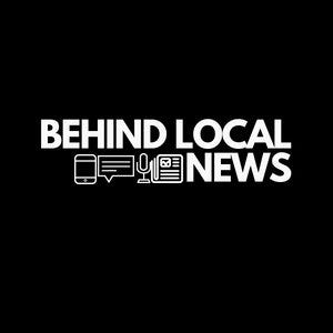 Behind Local News