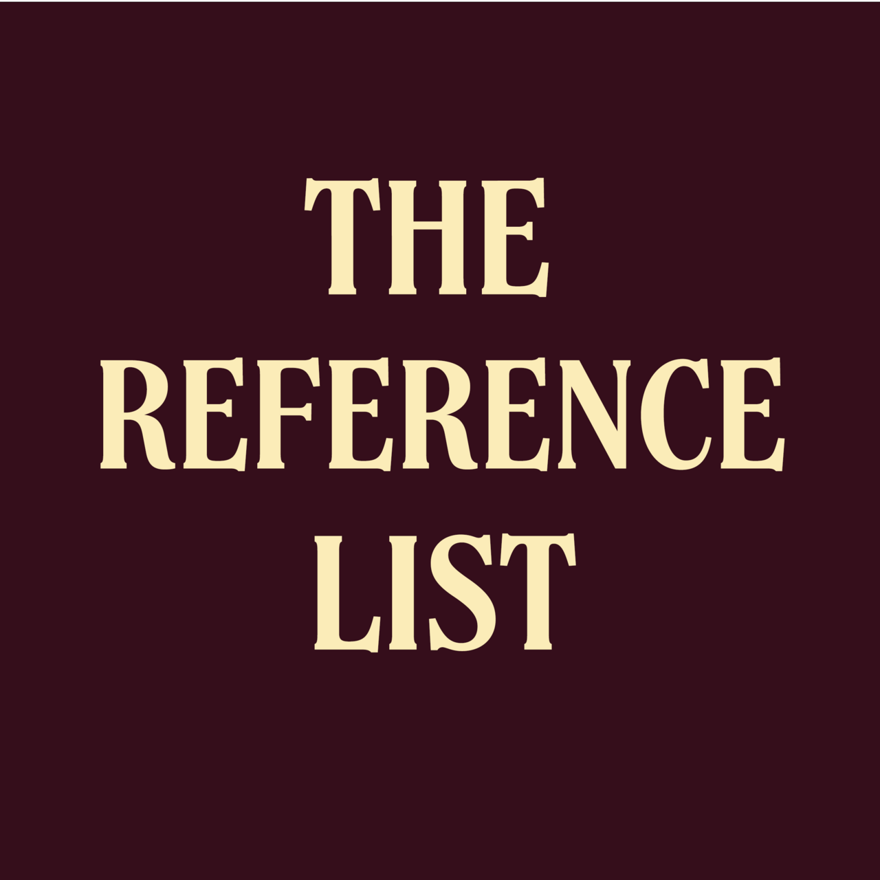 The Reference List