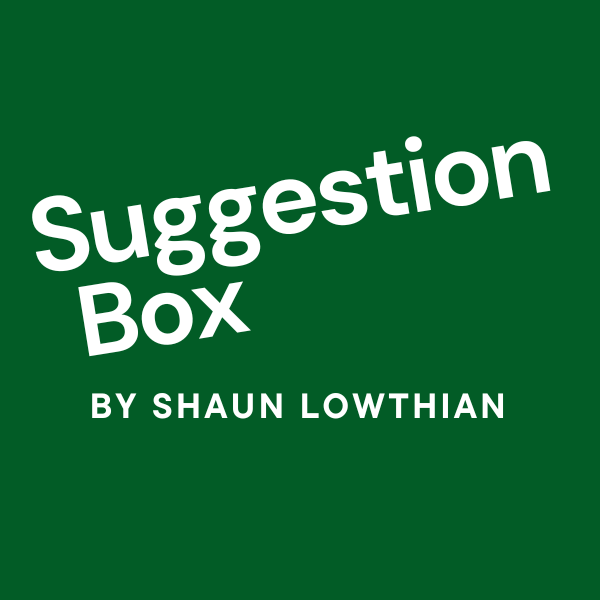Artwork for Suggestion Box