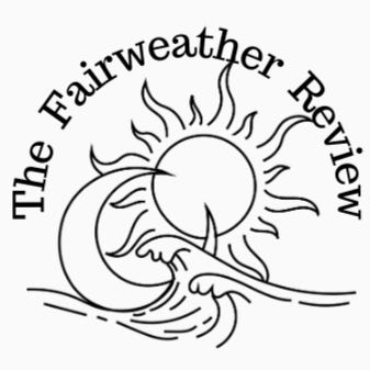 The Fairweather Review