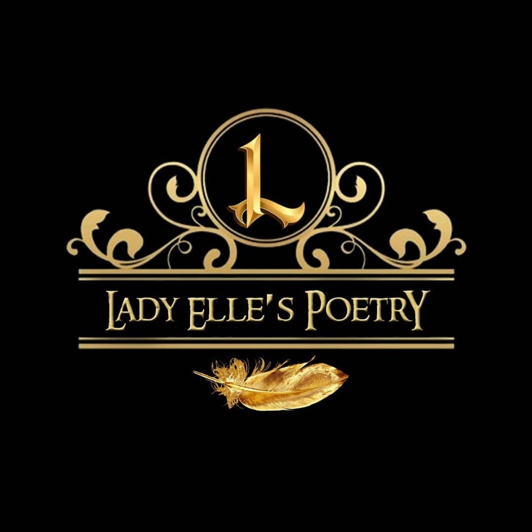 Lady Elle's Poetry