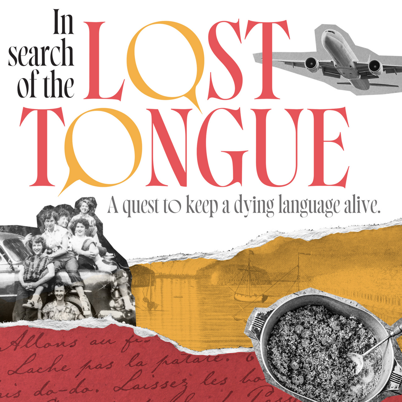 In Search of the Lost Tongue