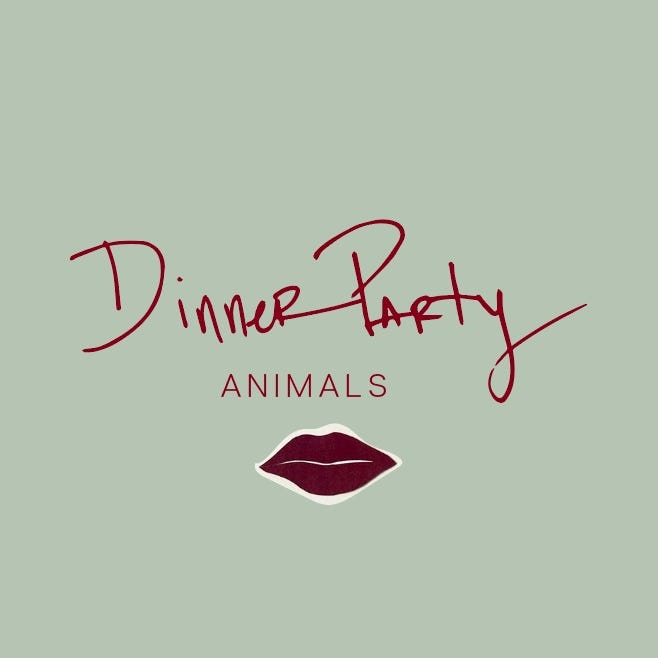 Dinner Party Animals x Mariana Velasquez