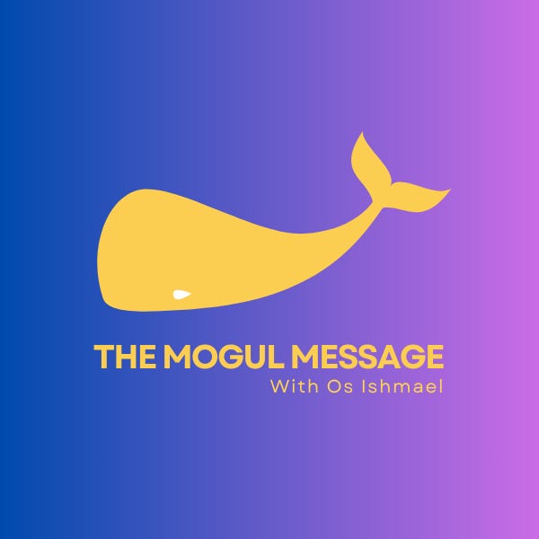 The Mogul Message 