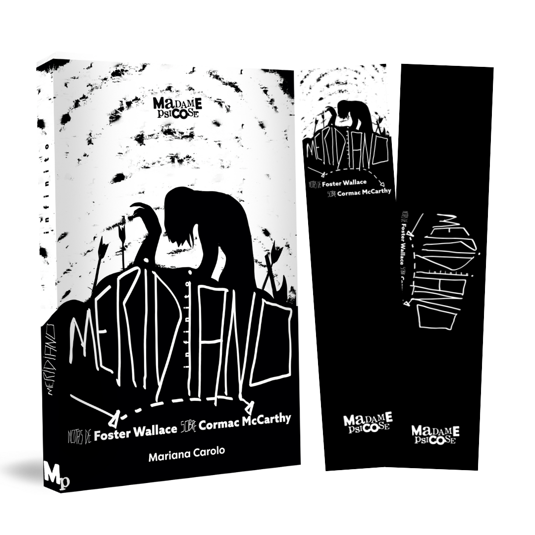 Foster Wallace e Cormac McCarthy na Madame Psicose