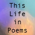 Artwork for This Life in Poems