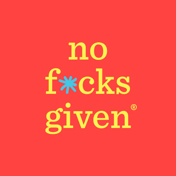 Artwork for No F*cks Given® with Sarah Knight