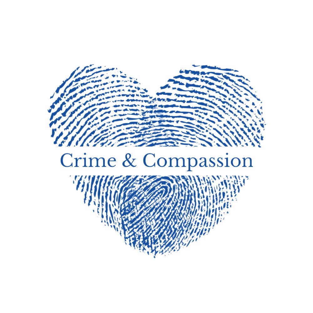 Crime & Compassion
