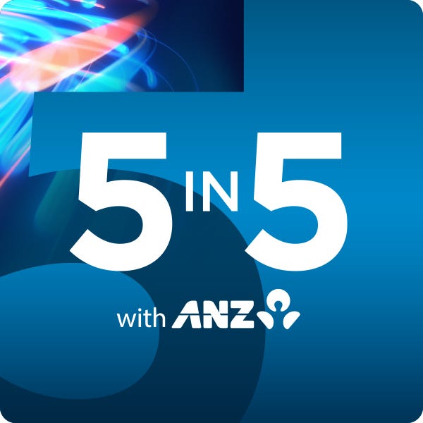 Artwork for 5 in 5 with ANZ