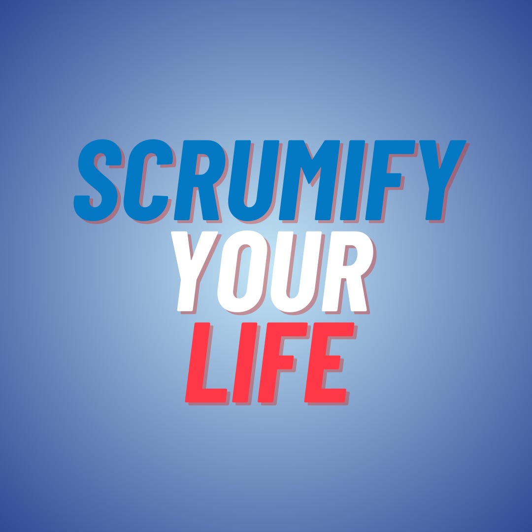 Artwork for Scrumify Your Life