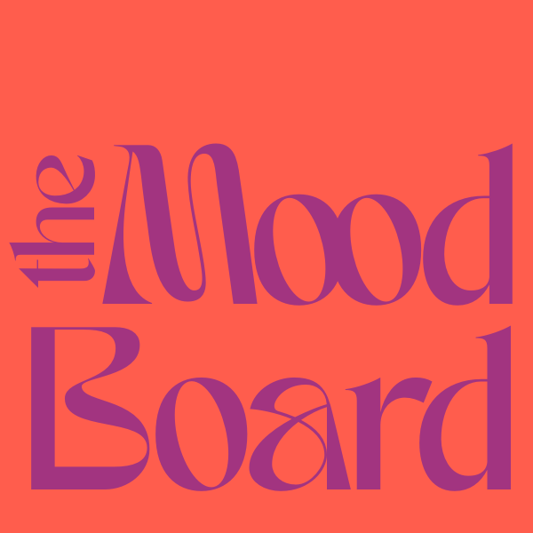 The Mood Board