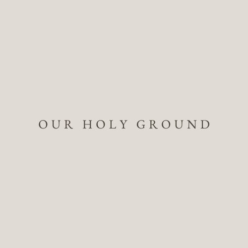 Artwork for Our Holy Ground