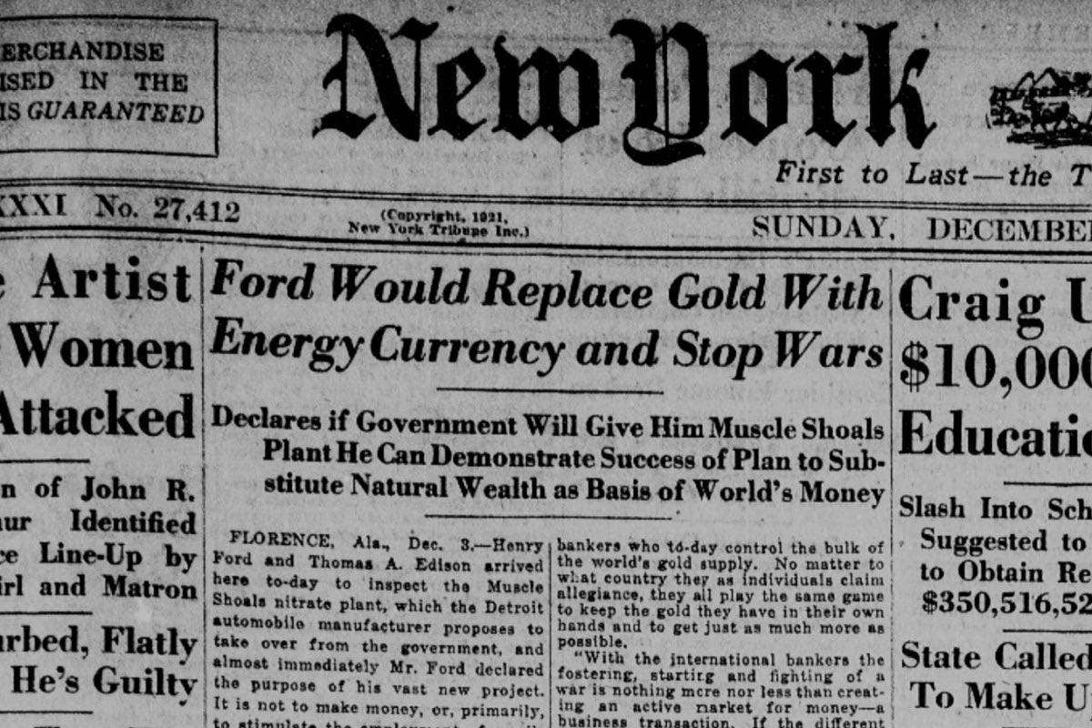 100 years ago, Henry Ford proposed 'energy currency' to replace gold